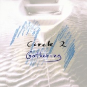 Circle - Circle 2: Gathering (feat. Chick Corea, Anthony Braxton, Barry Altschul, Dave Holland)