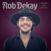 Rob Dekay - Tikken Van De Tijd