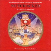 San Francisco Ballet Orchestra - Tchaikovsky: Nutcracker
