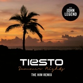 Tiësto - Summer Nights (feat. John Legend) [The Him Remix]