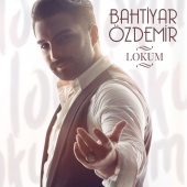 Bahtiyar Özdemir - Lokum