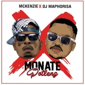 McKenzie - Monate Potleng (feat. DJ Maphorisa)