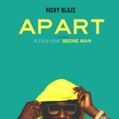 Ricky Blaze - Apart (feat. Alexus Rose, Beenie Man)