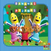 Bananas In Pyjamas - Playtime