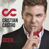 Cristian Castro - Dicen
