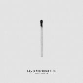 Louis The Child - Fire