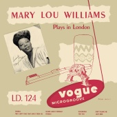 Mary Lou Williams - Mary Lou Williams Plays in London (Jazz Connoisseur)