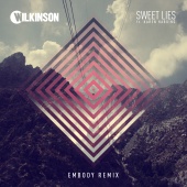 Wilkinson - Sweet Lies (feat. Karen Harding) [Embody Remix]