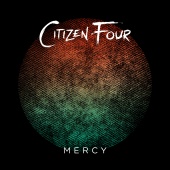 Citizen Four - Mercy