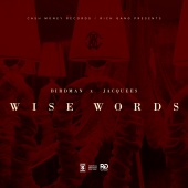 Rich Gang - Wise Words (feat. Birdman, Jacquees)