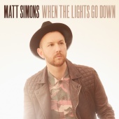 Matt Simons - When The Lights Go Down
