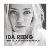 Ida Redig - I min lilla värld av blommor