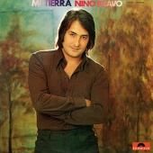 Nino Bravo - Mi Tierra [Remastered 2016]
