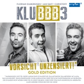 KLUBBB3 - Vorsicht unzensiert! [Gold Edition]