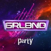 GRLBND - Party