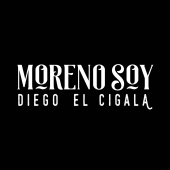 Diego El Cigala - Moreno Soy