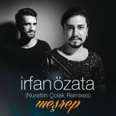 İrfan Özata - Meşrep (Remixes)