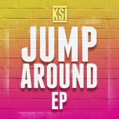 KSI - Jump Around - EP