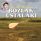 Cevdet Babacan - Bozlak Ustaları - 1