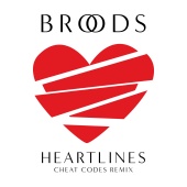 Broods - Heartlines [Cheat Codes Remix]