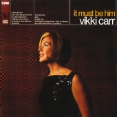 Vikki Carr - It Must Be Him [Bonus Track Edition]