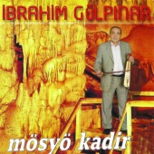 İbrahim Gülpınar - Mösyö Kadir