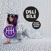 Hande Yener - Deli Bile Berna Öztürk Remix