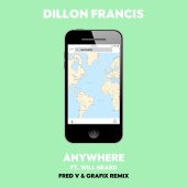 Dillon Francis - Anywhere (Fred V & Grafix Remix)