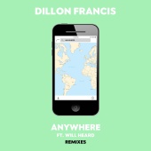 Dillon Francis - Anywhere (Remixes)