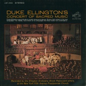 Duke Ellington & His Orchestra - Concert of Sacred Music