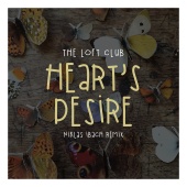 The Loft Club - Heart's Desire [Niklas Ibach Remix]