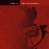 Peabody - The New Violence