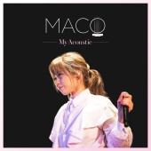 Maco - My Acoustic