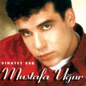 Mustafa Uğur - Cinayet Var
