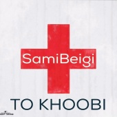 Sami Beigi - To Koobi