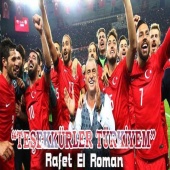 Rafet El Roman - Teşekkürler Türkiyem