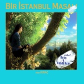 Kıraç & Funda Arar - Bir İstanbul Masalı (Orijinal Dizi Müzikleri)