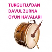 Ahmet Şenyüz - Turgutlu'dan Davul Zurna Oyun Havaları