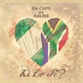 Da Capo - Ki Lo Fe? (feat. KALINÉ)