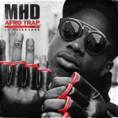 MHD - Afro Trap Part. 7 (La puissance)