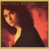 Melissa Manchester - Bright Eyes