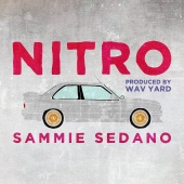 Sammie Sedano - Nitro