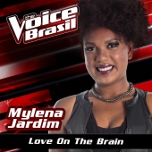 Mylena Jardim - Love On The Brain [The Voice Brasil 2016]