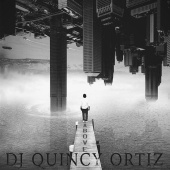 DJ Quincy Ortiz - Above
