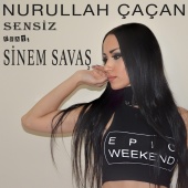 Nurullah Çaçan - Sensiz (feat. Sinem Savaş)