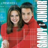 Sandy e Junior - Todas As Estações / Remixes [Remixes]