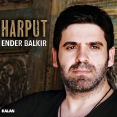 Ender Balkır - Harput
