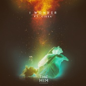 The Him - I Wonder (feat. LissA)