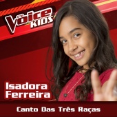 Isadora Ferreira - Canto Das Três Raças [Ao Vivo / The Voice Brasil Kids 2017]