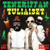 Heikki Kuula - Teneriffan Tuliaiset (feat. Lika-Aki)